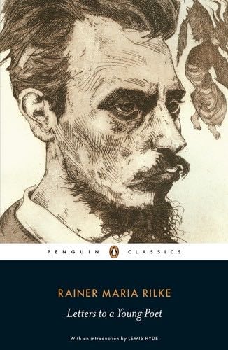 Letters to a Young Poet (Penguin Classics) - Rainer Maria Rilke · 2014