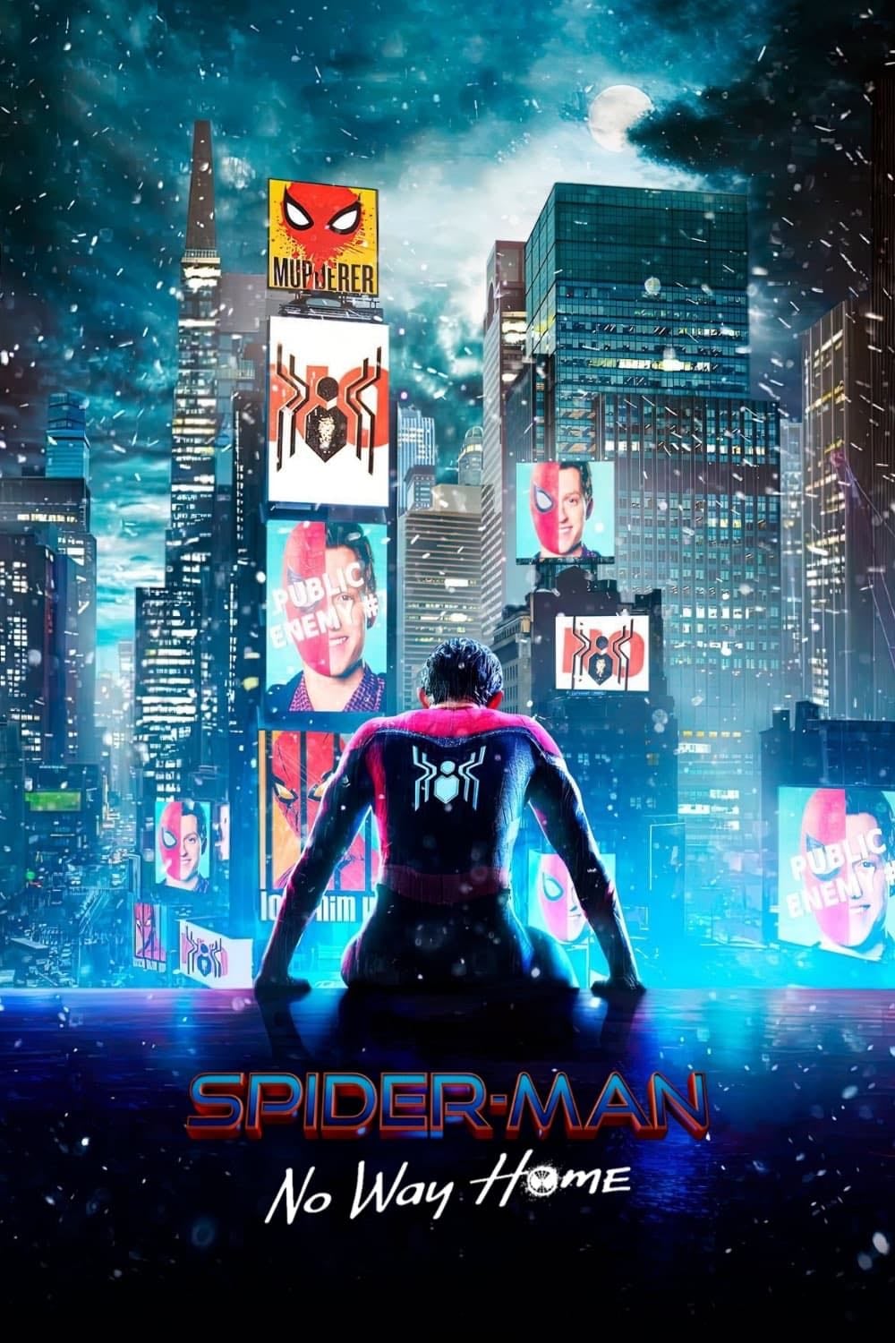 Spider-Man: No Way Home - Jon Watts · 2021