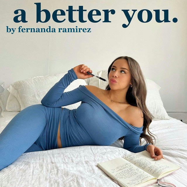 A Better You by Fernanda Ramirez - Show