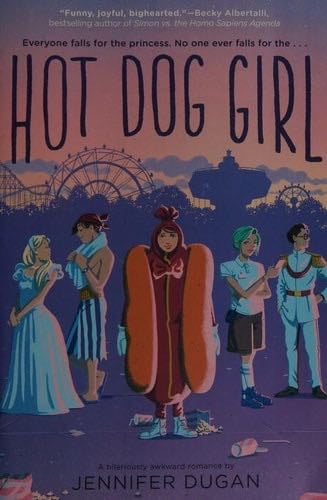 Hot Dog Girl - Jennifer Dugan · 2020