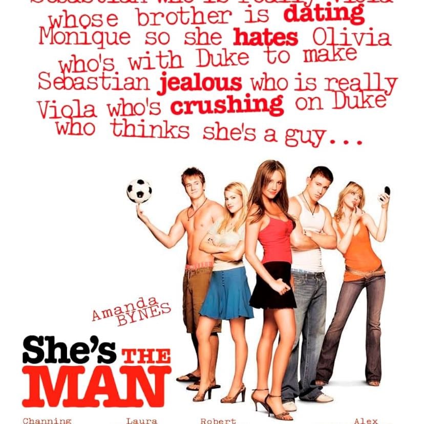 She's the Man - Andy Fickman · 2006