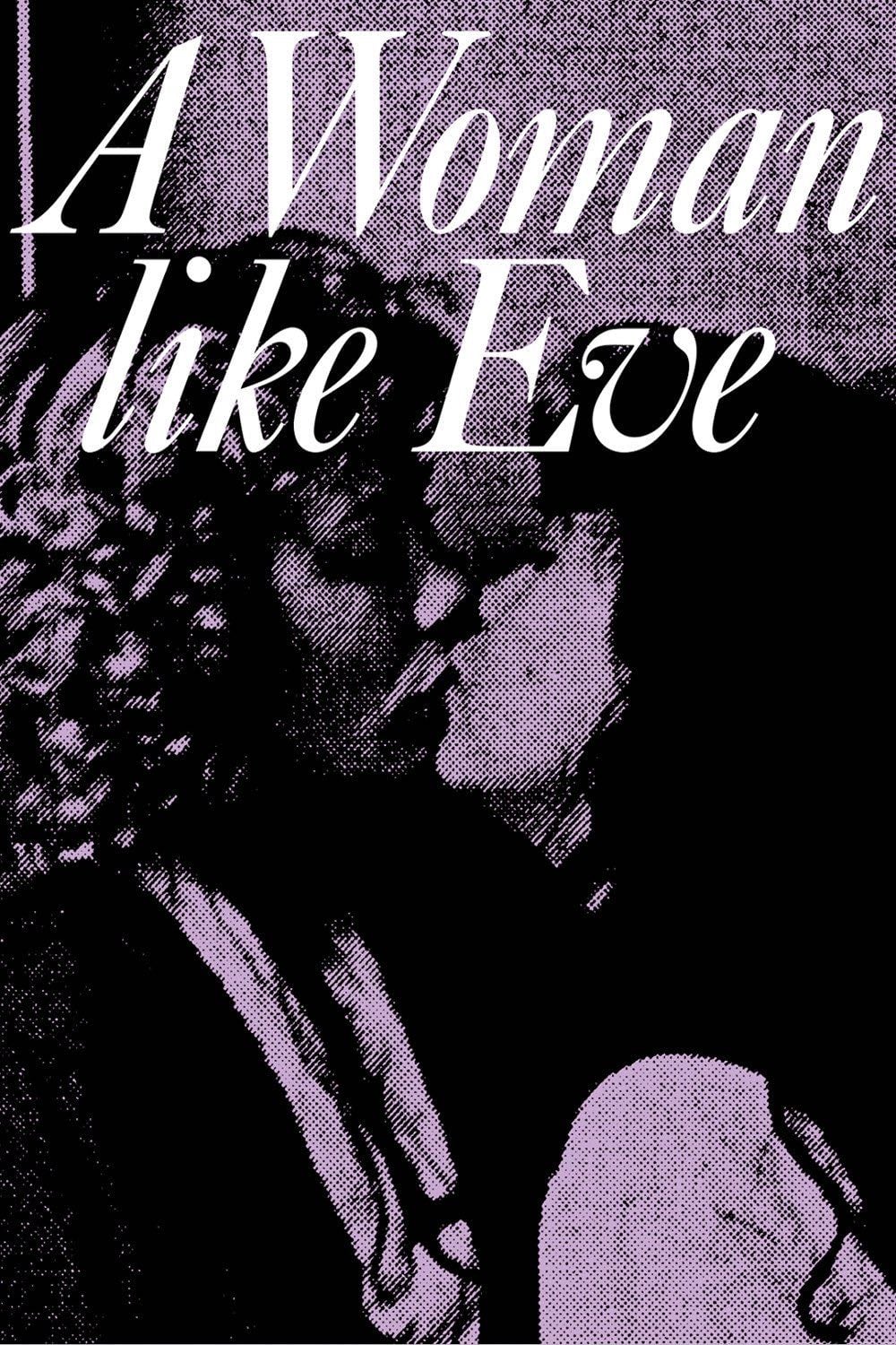 A Woman Like Eve - Nouchka van Brakel · 1979