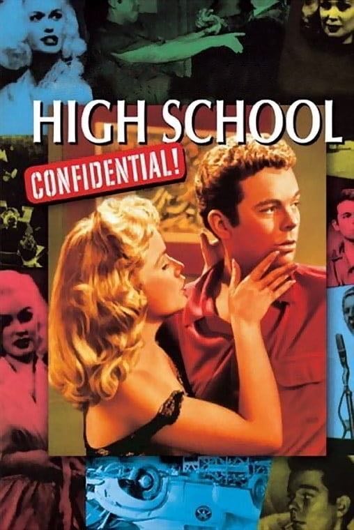 High School Confidential! - Jack Arnold · 1958
