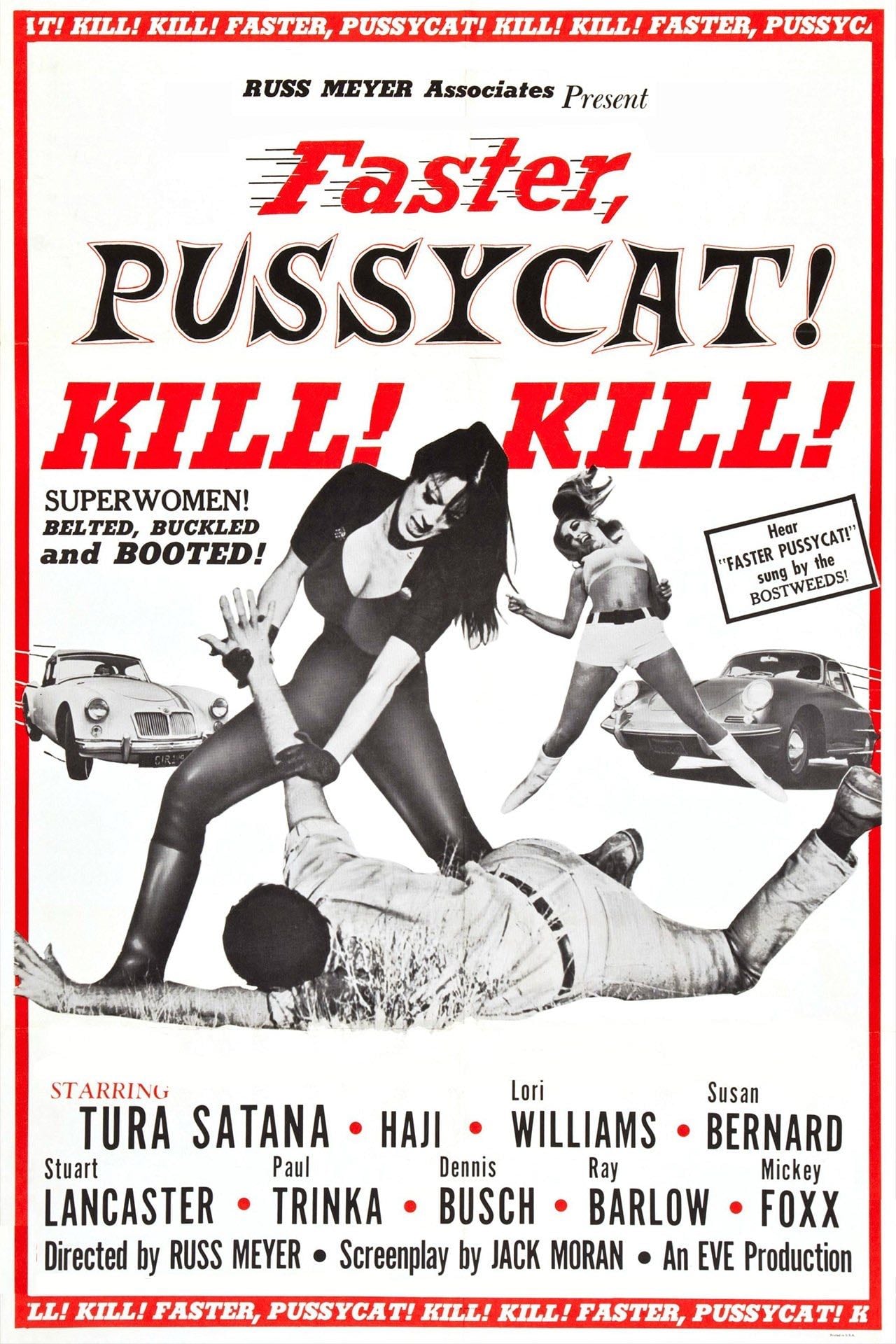 Faster, Pussycat! Kill! Kill! - Russ Meyer · 1965