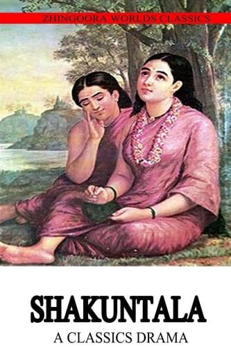 Shakuntala - Kalidasa (Classical Sanskrit writer) · 2012