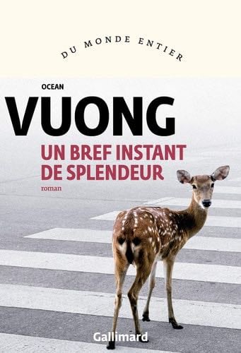 Un bref instant de splendeur - Ocean Vuong · 2021