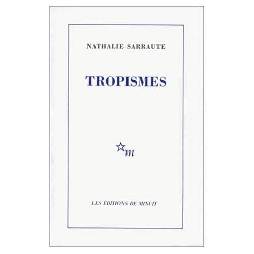 Tropismes (French Edition) - Nathalie Sarraute · 2003