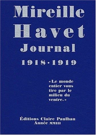 Journal 1918-1919 - Mireille Havet · 2003