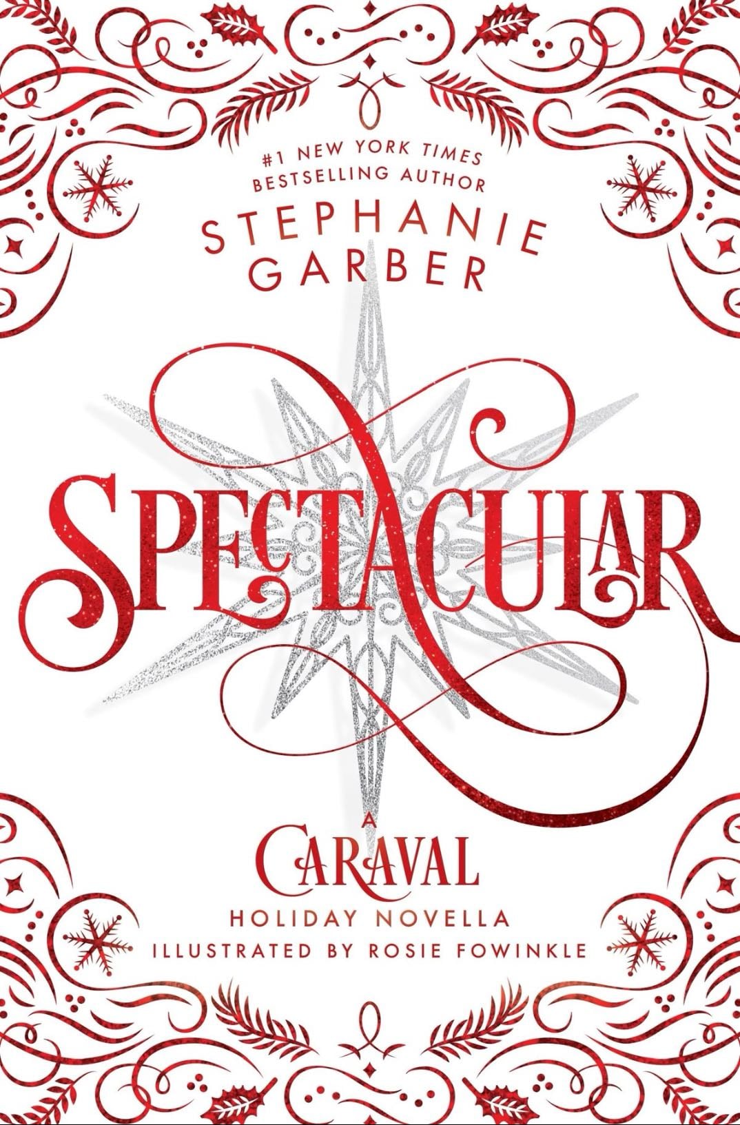 Spectacular - Caraval #3.5