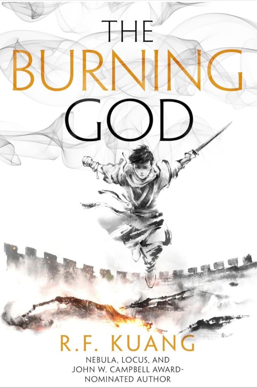 The Burning God - The Poppy War #3