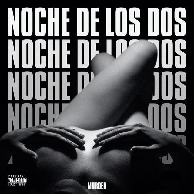 Noche de los Dos - Song · Murder