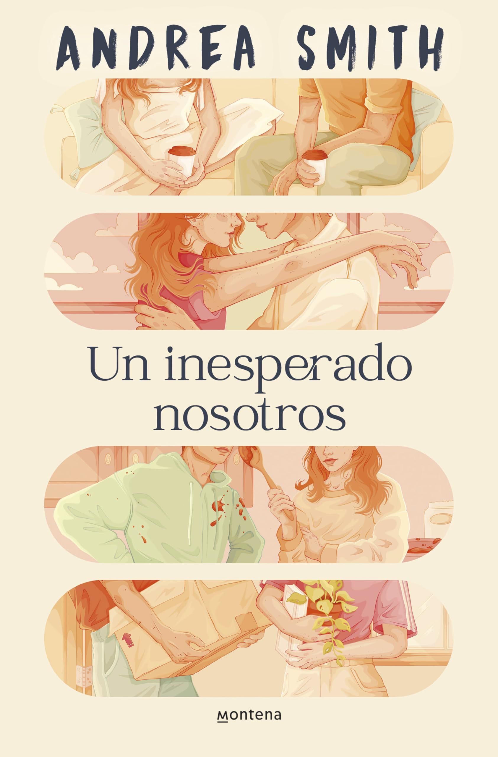 Un inesperado nosotros / An Unexpected Us (Spanish Edition) - Andrea Smith · 2024