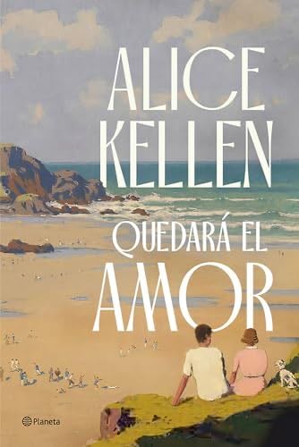 Quedará el amor - Alice Kellen · 2024
