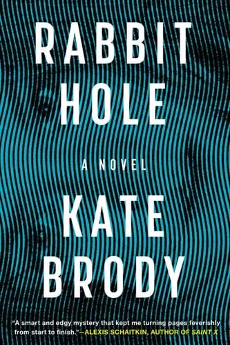 Rabbit Hole - Kate Brody · 2024