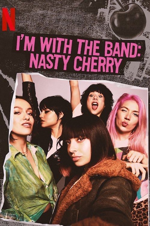 I'm with the Band: Nasty Cherry - 2019