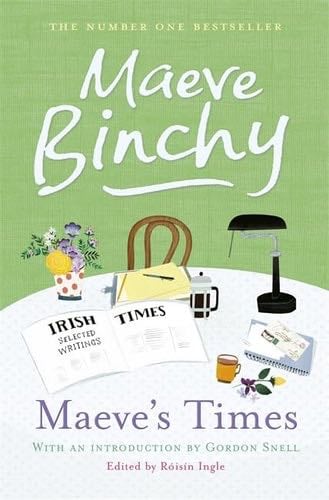 Maeve's Times - Maeve Binchy · 2013