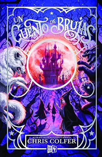 Un cuento de brujas - Chris Colfer · 2021