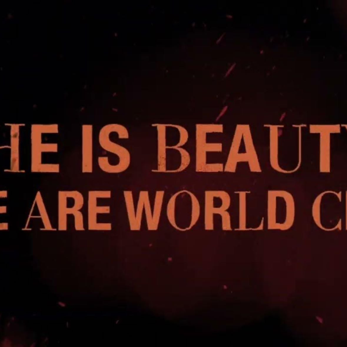 She is beauty and we are world class - Makes me feel better on a bad day !