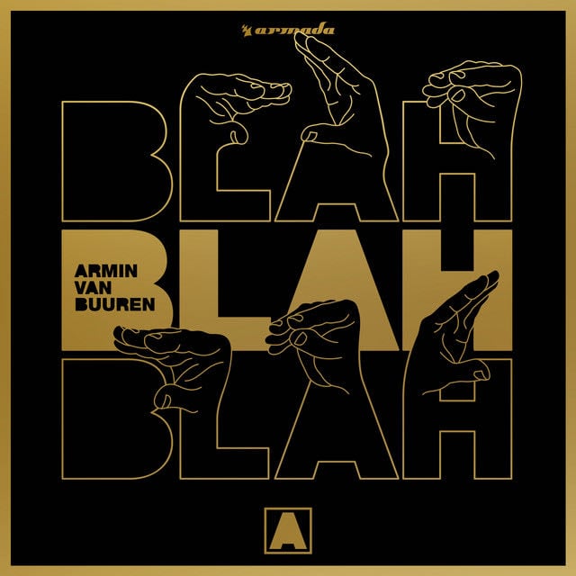 Blah Blah Blah - Song · Armin van Buuren