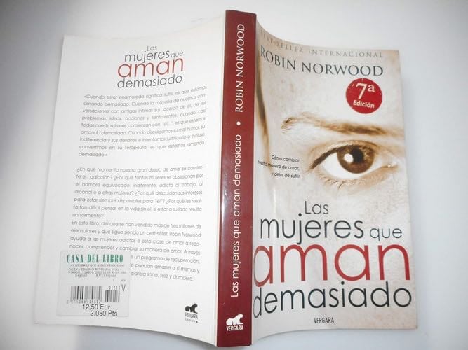 Las Mujeres Que Aman Demasiado - Robin Norwood · 1986