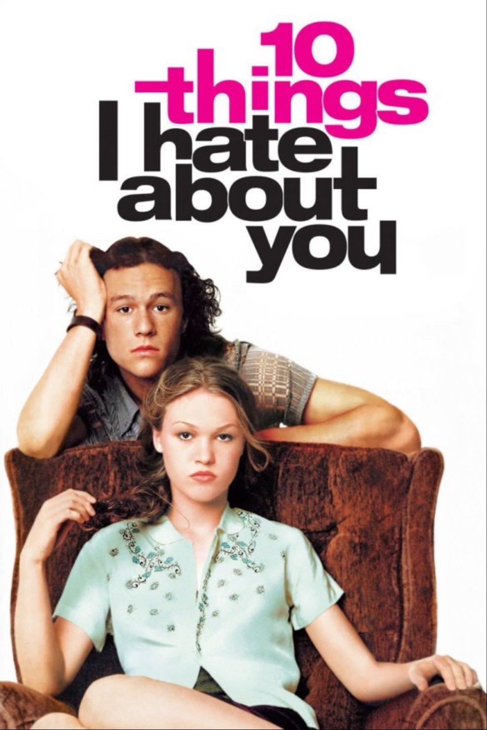 10 things I hate about you