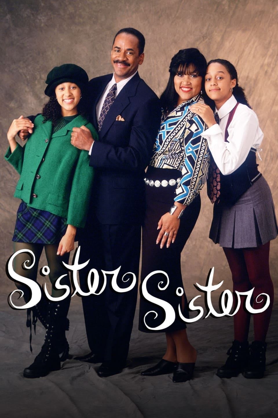 Sister, Sister - Fred Shafferman, Kim Bass, Gary Gilbert 路 1994