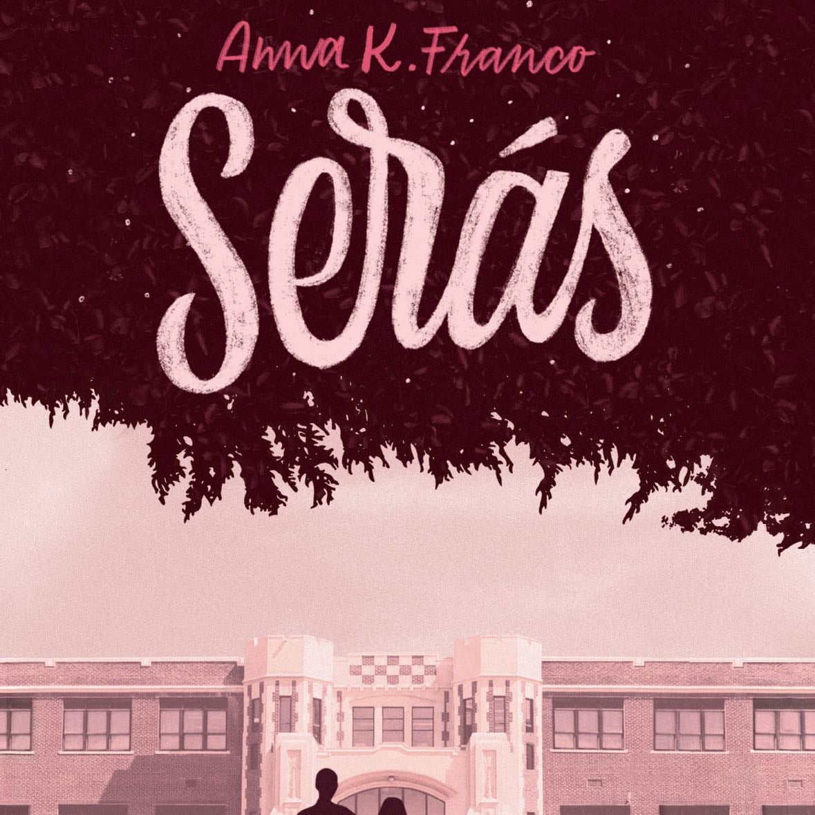 SERÁS - Anna K Franco · 2014