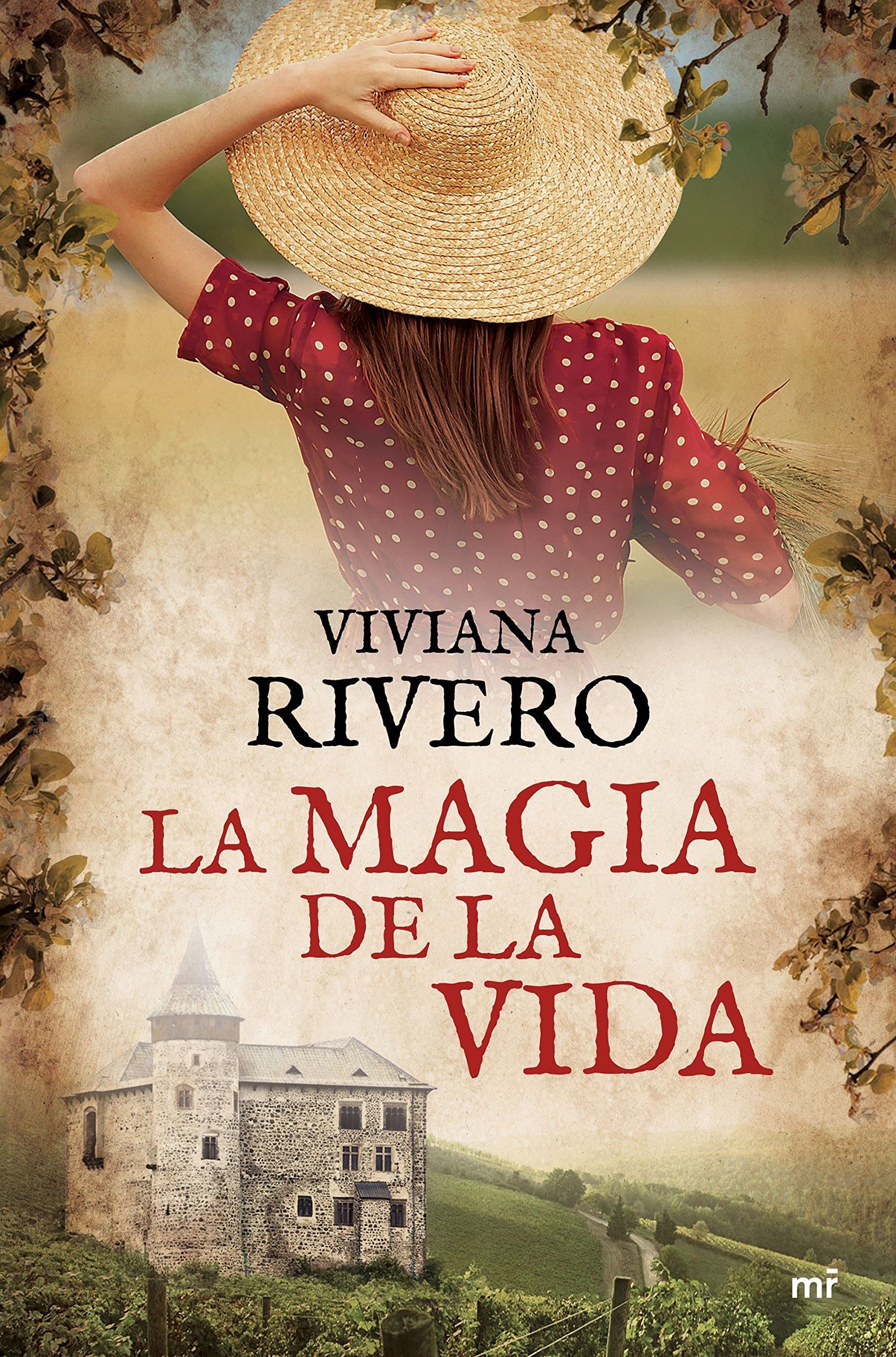 La magia de la vida - Viviana Rivero · 2017