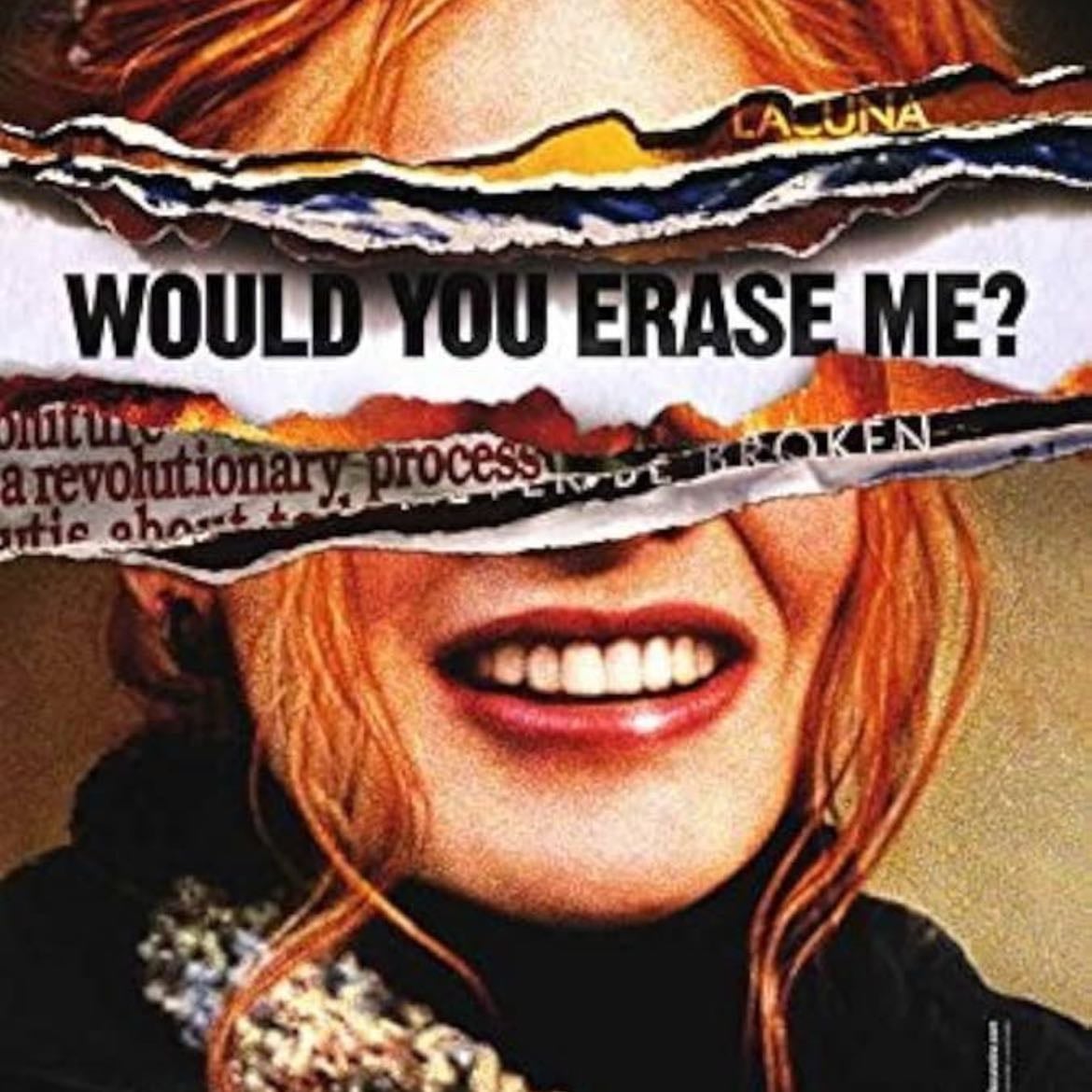 Eternal Sunshine of the Spotless Mind - Michel Gondry · 2004