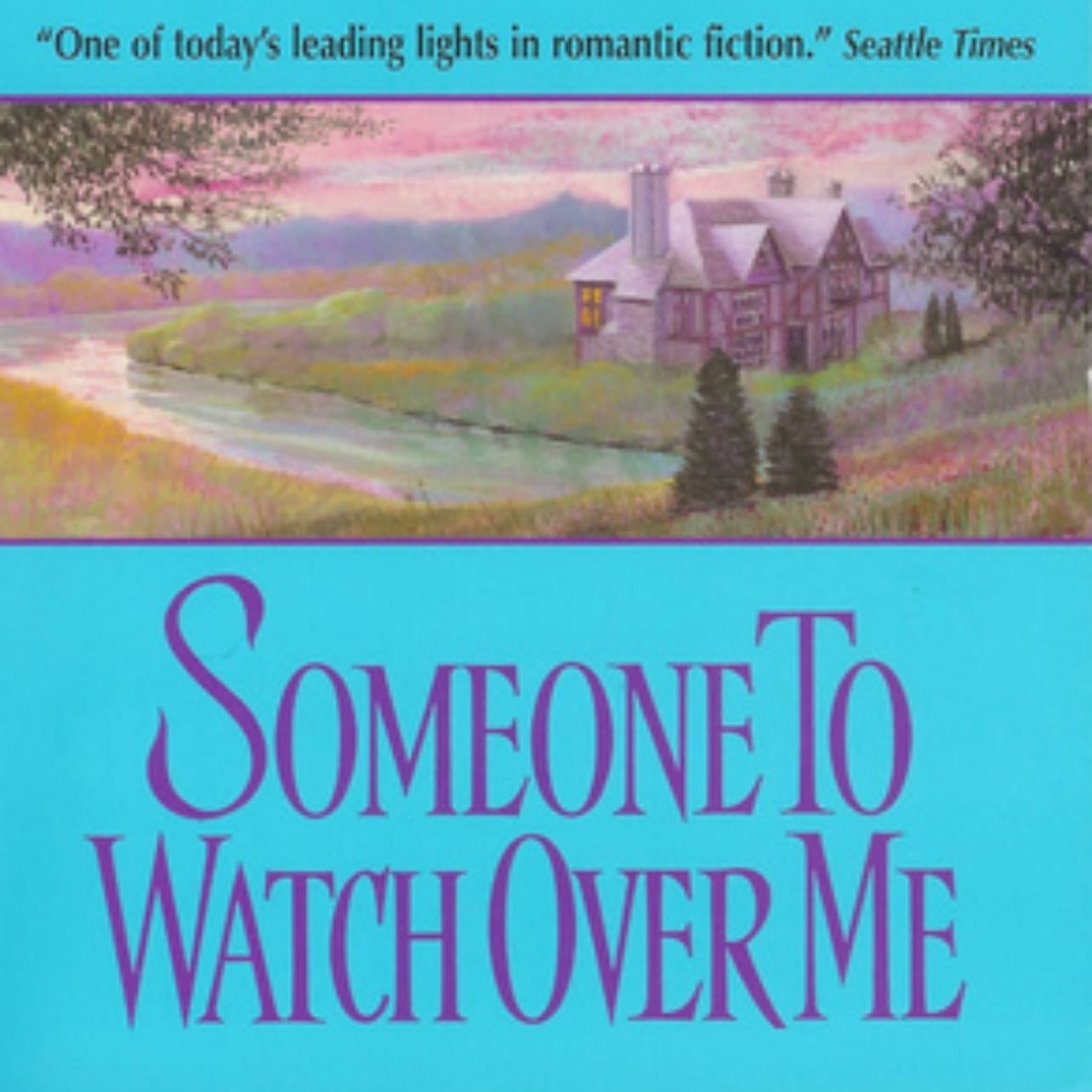 Someone to Watch over Me (Bow Street Runners, 1) - Lisa Kleypas · 2009