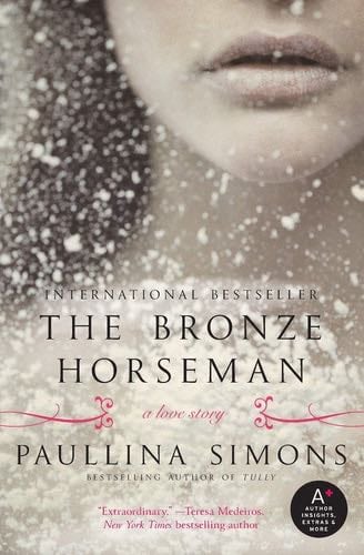 The Bronze Horseman (The Bronze Horseman, 1) - Paullina Simons · 2009