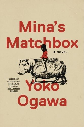 Mina's Matchbox - Yoko Ogawa · 2024