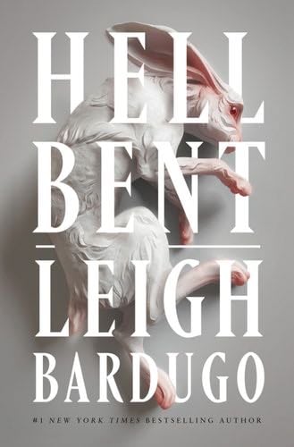 Hell Bent: A Novel (Alex Stern Book 2) - Leigh Bardugo ยท 2023