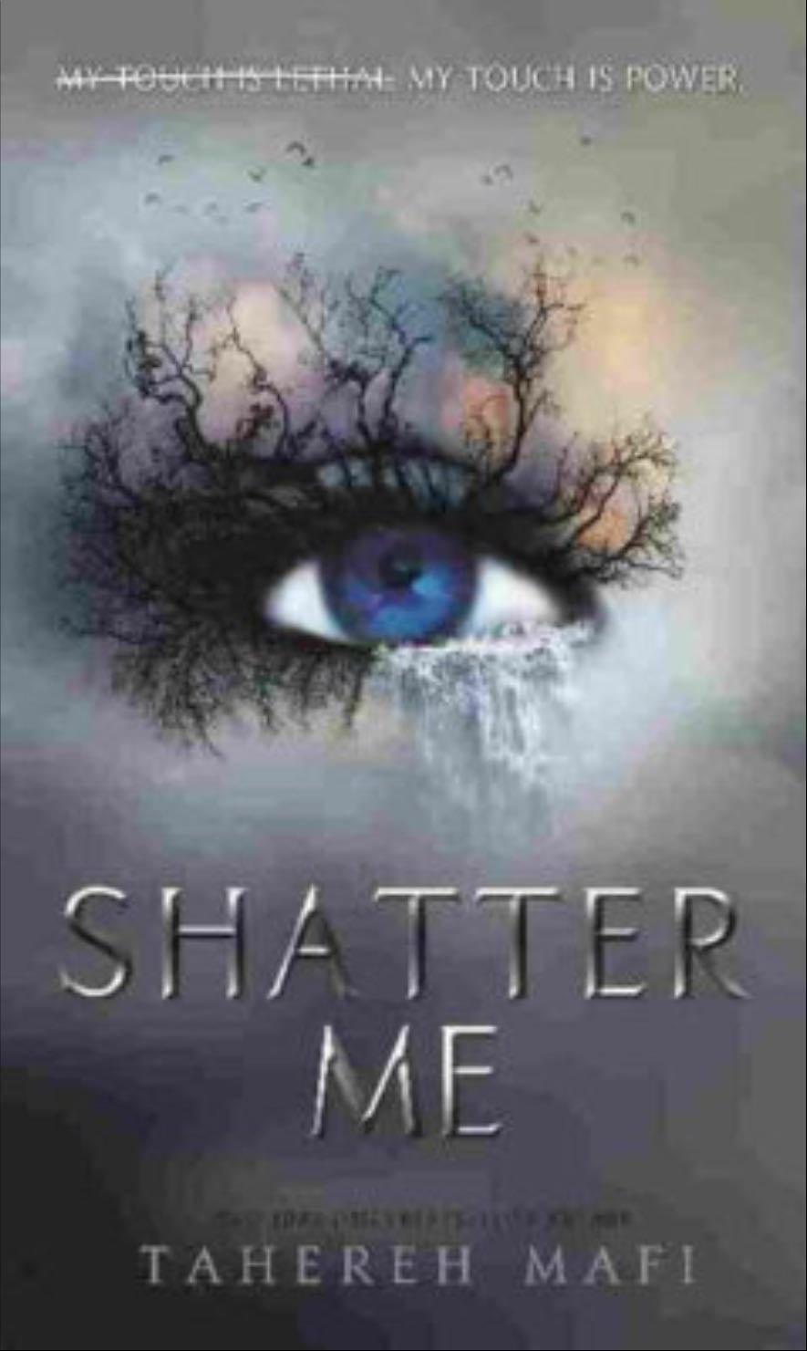 Shatter Me (Shatter Me Book 1) - Tahereh Mafi
