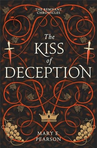 The Kiss of Deception - Mary E. Pearson · 2022
