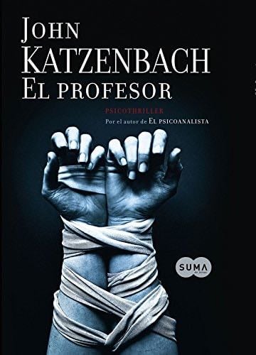 El profesor - John Katzenbach · 2010
