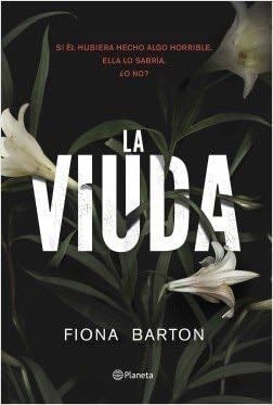 LA VIUDA - FIONA BARTON · 2016