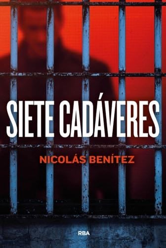 Siete cadáveres - Nicolás Benítez · 2025