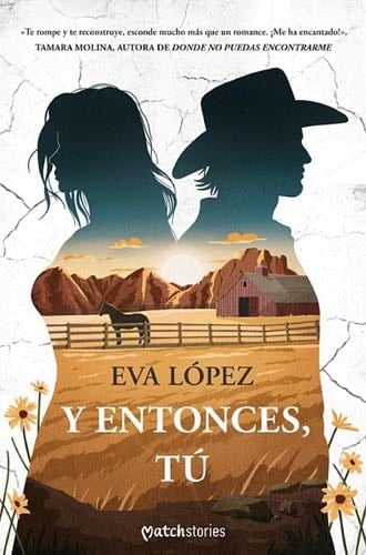 Y entonces, tú - Eva López · 2025