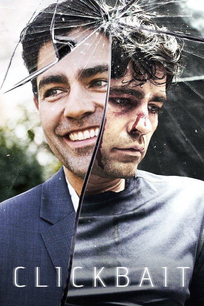 Clickbait - Christian White, Tony Ayres · 2021