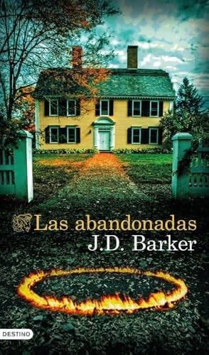 Las abandonadas - J.D. Barker · 2025