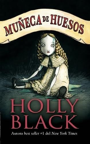 Muñeca de huesos - HOLLY BLACK · 2024