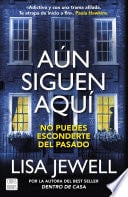 Aún siguen aquí - Lisa Jewell · 2024