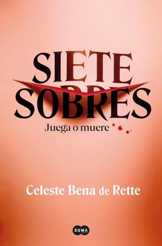 Siete sobres (Spanish Edition) - CELESTE BENA DE RETTE · 2024