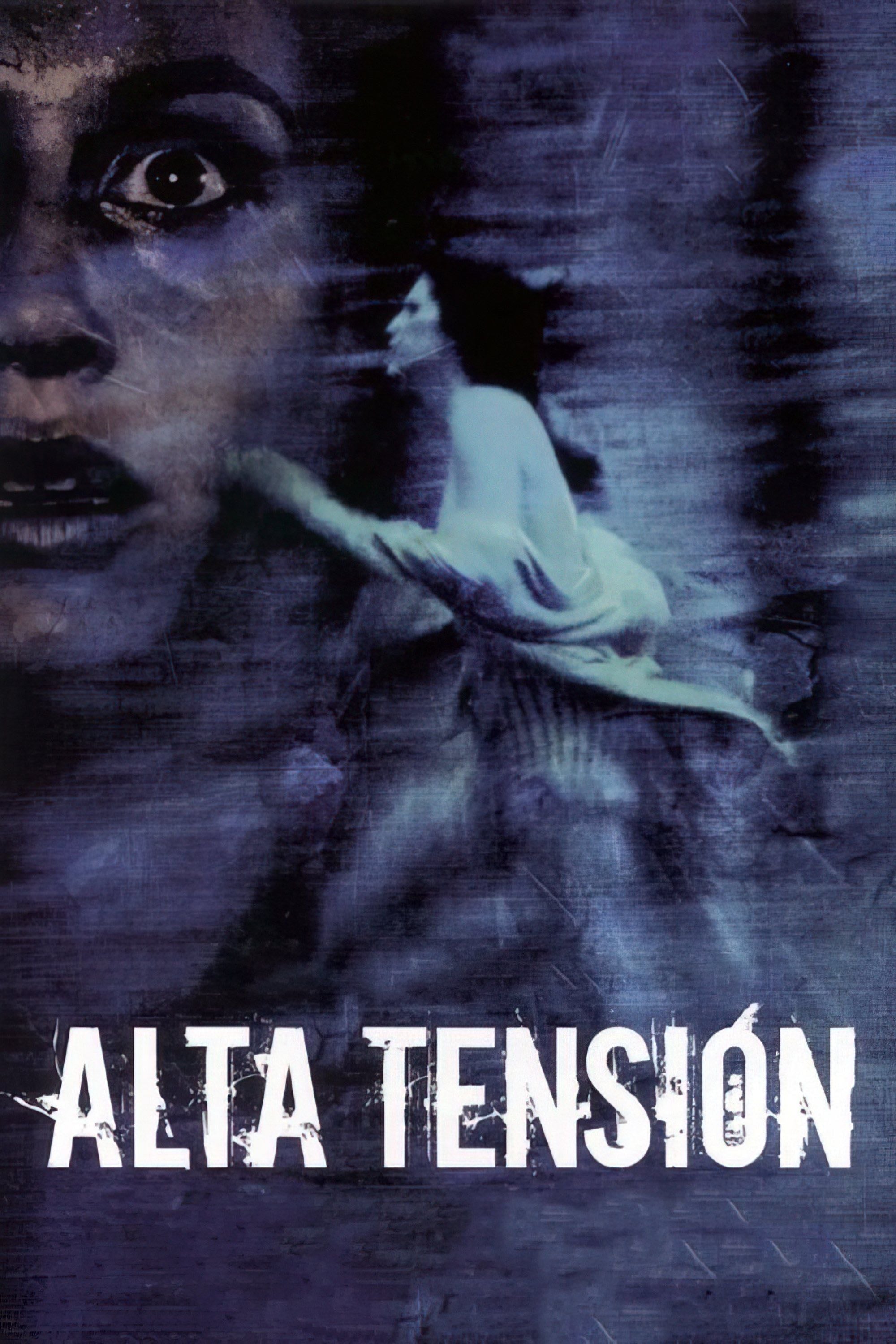 Alta tensión - Alexandre Aja · 2003