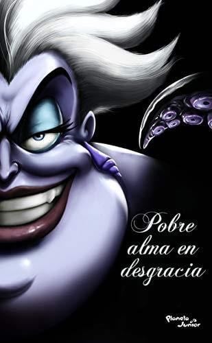 Villanos. Pobre Alma En Desgracia. Úrsula. (Spanish Edition) - Disney · 2019