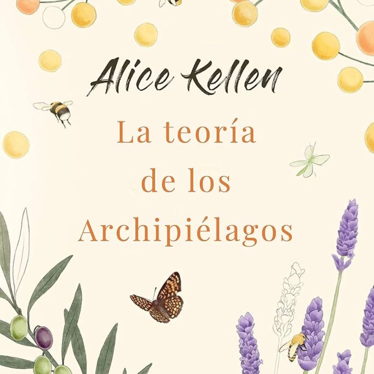 La teoría de los Archipiélagos - Alice Kellen