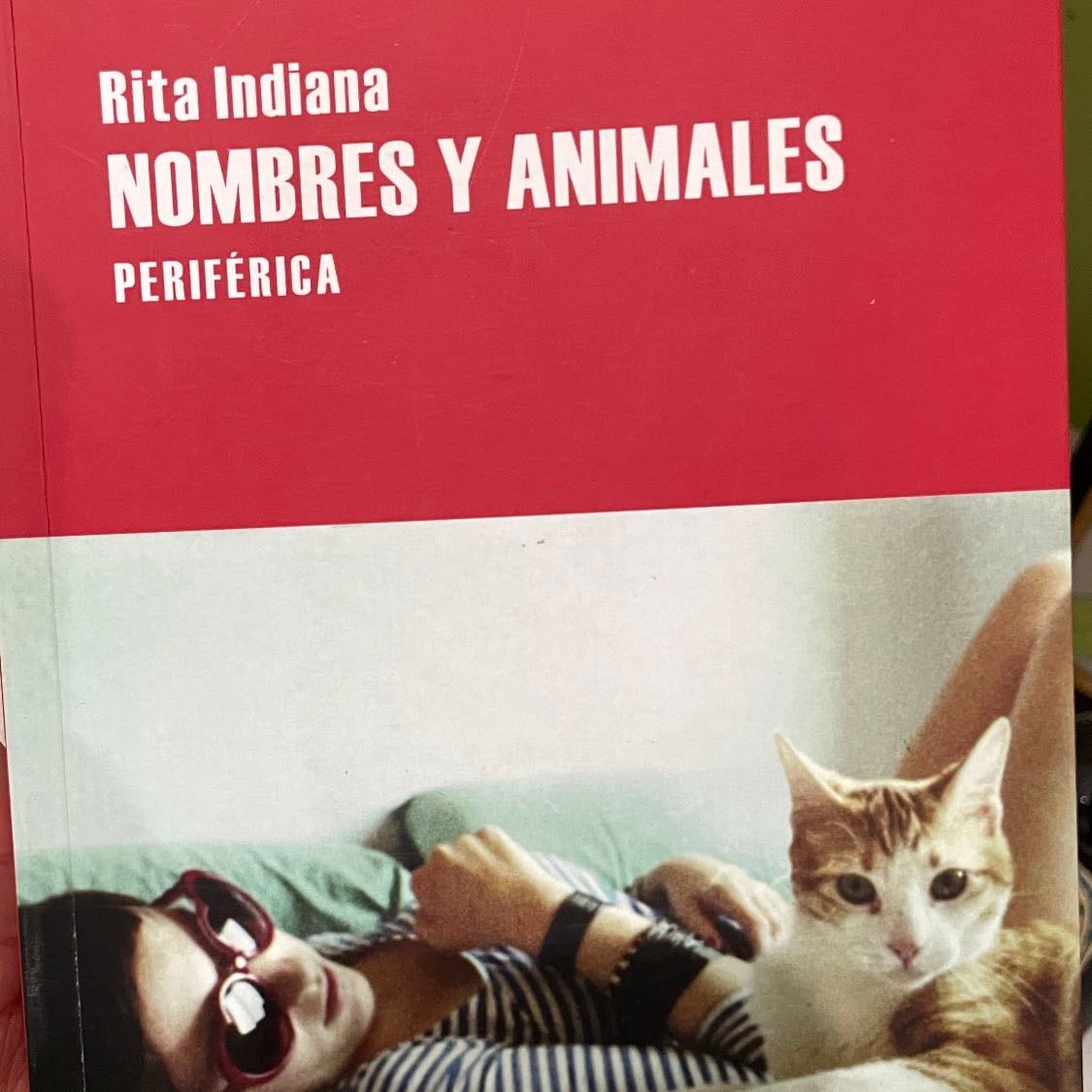 Nombres Y Animales - Rita Indiana · 2020