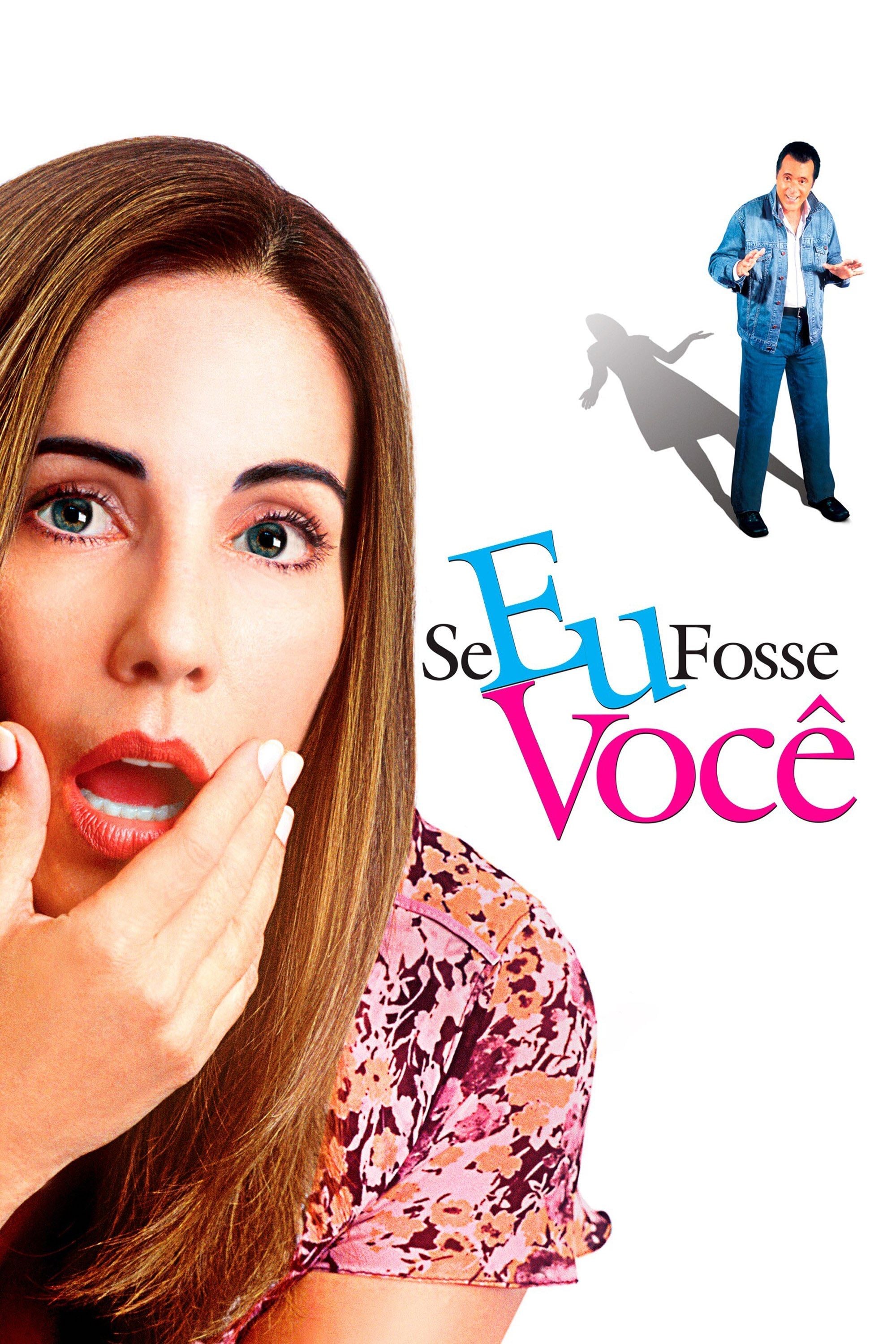 Se Eu Fosse Você - Daniel Filho · 2006