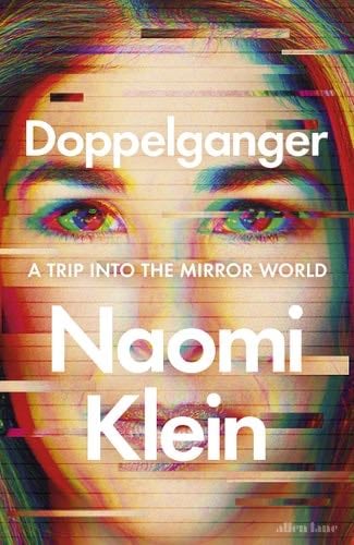 Doppelganger - Naomi Klein · 2023